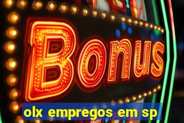 olx empregos em sp